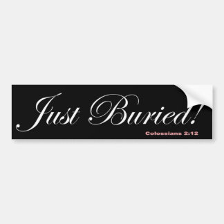 00 zojuist begraven bumpersticker