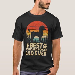 01 Mans Retro Vintage Beste Standaard Poodle Vader T-shirt