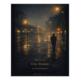 03:12 AM City Streets Moody Aesthetic Poster Perfect Poster