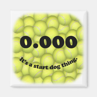 0.000, perfecte Flyball start! koelkastmagneet Magneet
