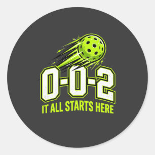 0-0-2 Het begint hier Pickleball Ronde Sticker