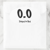 0,0 bleef in bed ovale sticker (Tas)