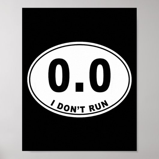 0.0 I Don't Run  Poster (Voorkant)