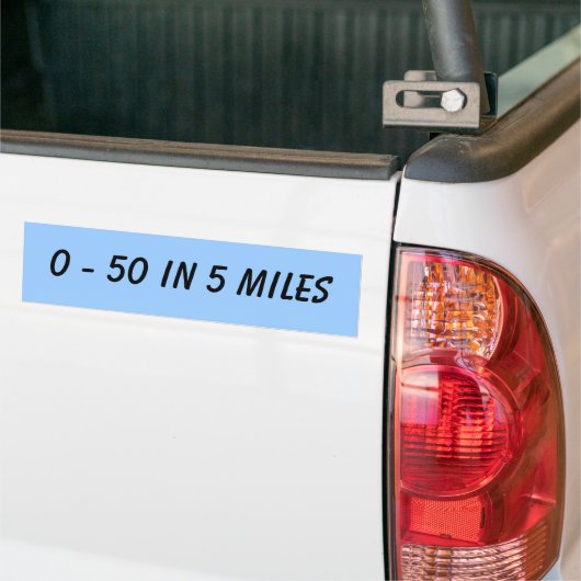 0 - 50 in 5 milj bumpersticker (Op Truck)