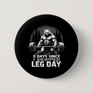 0 dagen sinds overgeslagen been-dag powerlifting b ronde button 5,7 cm