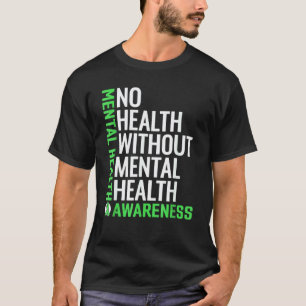 0 Geestelijke Gezondheid Stigma Bestrijden Geeste T-shirt