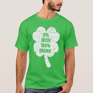 0% Iers 100% Dronken St. Patrick's Day T-shirt