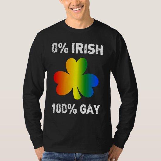 0 Irish 100 Gay  St Saint Patrick's Day T-shirt (Voorkant)