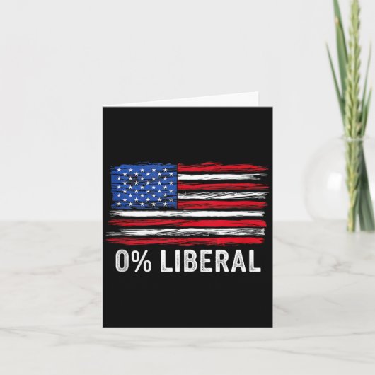 0% Liberal Zero Percent Anti Liberal Republican Ta Kaart (Voorkant)