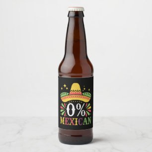 0% Mexicaans Nul Procent Grappig Cinco De Mayo Bier Etiket
