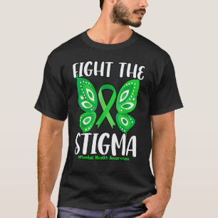 0 Stigma Bestrijden Vlinder Mentale Gezondheid Bew T-shirt