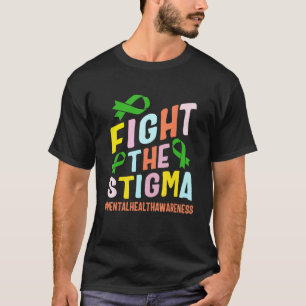 0 Stigma tegen Geestelijke Gezondheid Ziekte Bewus T-shirt