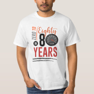 0 tot 80 op 80 jaar verjaardagsfeest t-shirt