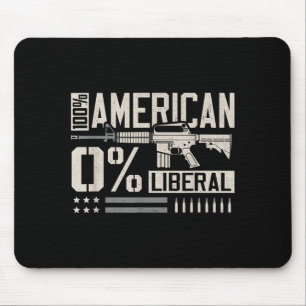 100% Amerikaans 0% liberaal grappige pro-wapen eig Muismat