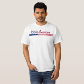 100% Amerikaans T-shirt (Voorkant volledig)