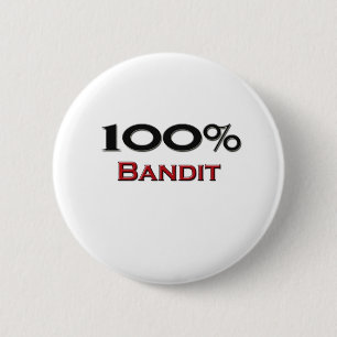 100 % bandit ronde button 5,7 cm