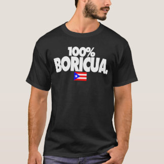 100% Boricua T-shirt
