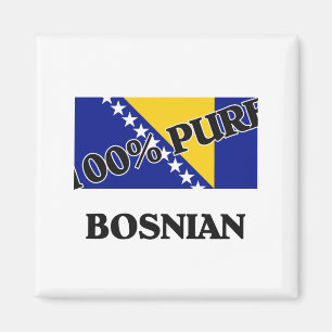 100 % BOSNIAN MAGNEET