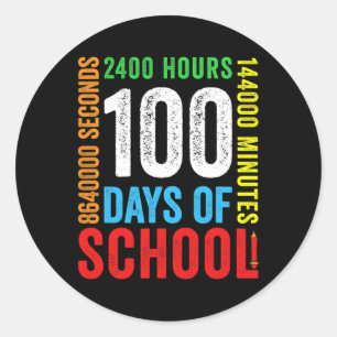 100 dagen 2400 uur 144000 minuten ronde sticker