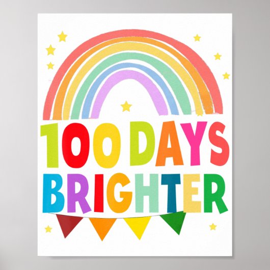100 dagen Brighter Happy 100 dagen schoolleraar Poster (Voorkant)