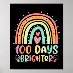 100 dagen Brighter Rainbow Happy 100th Day of Scho Poster