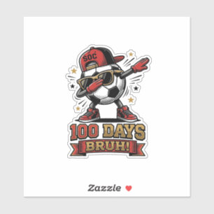 100 Dagen Bruh Voetbal Dabbing Shirt Ontwerp_1 Sticker