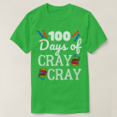 100 dagen Cray Cray 7 T-shirt (Design voorkant)