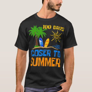 100 dagen dichter bij het zomersurfstrand t-shirt