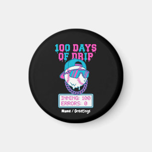 100 dagen Drip 0 fouten honkbal school swag Magneet