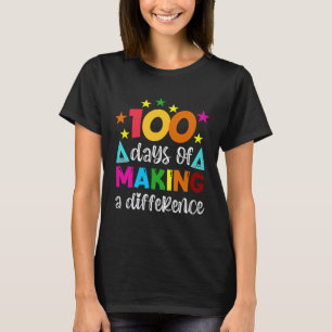 100 dagen een verschil maken School Leraar 100 T-shirt