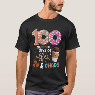 100 dagen koffie en chaos 100 dagen school D T-shirt