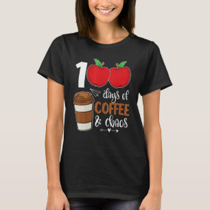100 dagen koffie en chaos 100 dagen school F T-shirt