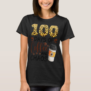 100 dagen koffie en chaos 100 dagen school F T-shirt