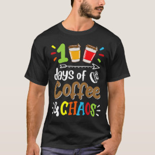100 dagen koffie en chaos 100e dag schoolthee t-shirt