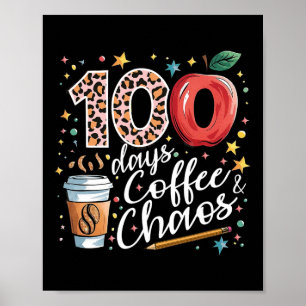100 dagen koffie en chaos 100ste schooldag poster