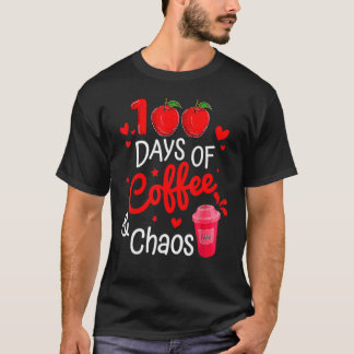 100 dagen koffie en chaos Happy 100th Day Schoo T-shirt
