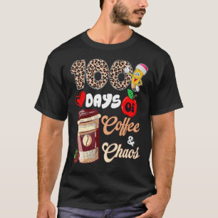 100 dagen koffie en chaos Happy 100th Day Schoo T-shirt