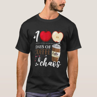 100 dagen koffieChaos, 100 dagen schoolleraar T-shirt