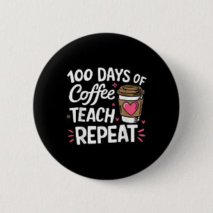 100 dagen Koffieopleiding herhalen 100e dag school Ronde Button 5,7 Cm
