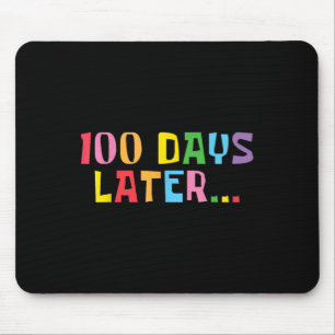100 dagen later 100ste Dag van de Kinder Schooller Muismat