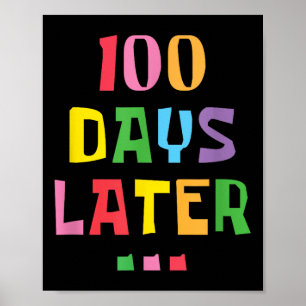 100 dagen later 100ste Dag van de Kinder Schooller Poster