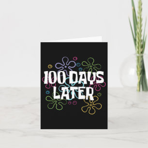 100 dagen later Shirt 100 dagen schoolleraar ki Kaart
