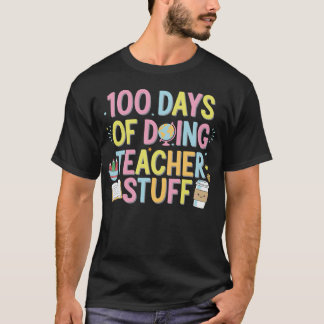 100 dagen lesgeven 100ste schooldag t-shirt
