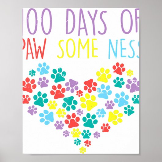 100 dagen Pawsomeness Heart 100th Day School Dog Poster (Voorkant)