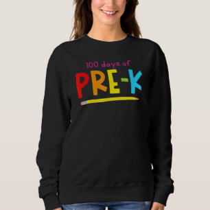 100 Dagen Pre K Klas Gelukkige 100ste Kleurrijke D Trui