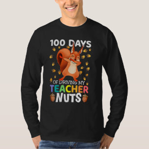 100 dagen rijden van mijn leraar Nuts Dabbing Squi T-shirt