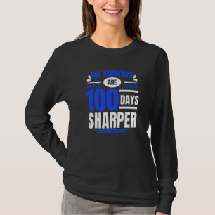 100 Dagen Scharper 100ste Dag Van School Leraar On T-shirt
