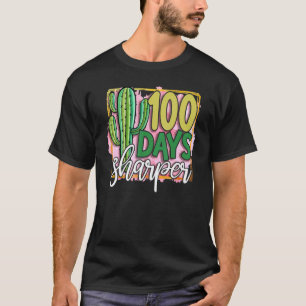 100 Dagen Scherpere Cactus Leraar Gelukkige 100e D T-shirt