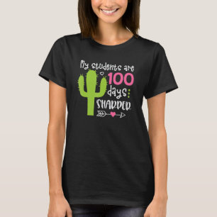 100 Dagen Scherpere Cactus Leraren Gelukkige 100e T-shirt