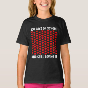 100 dagen school en het nog steeds leuk vinden Har T-shirt